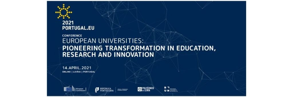 Poster with name of the conference: European Universities: pioneering transformation in education, research and innovation