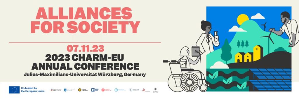 Alliances for Society 07.11.23 2023 CHARM_EU Annual Conference Julius-Maximilians Würzburg University with a drawing of a scientist, a student with a laptop in a wheelchair and a men around a small city with solar and wind energy a mountain and the sun.