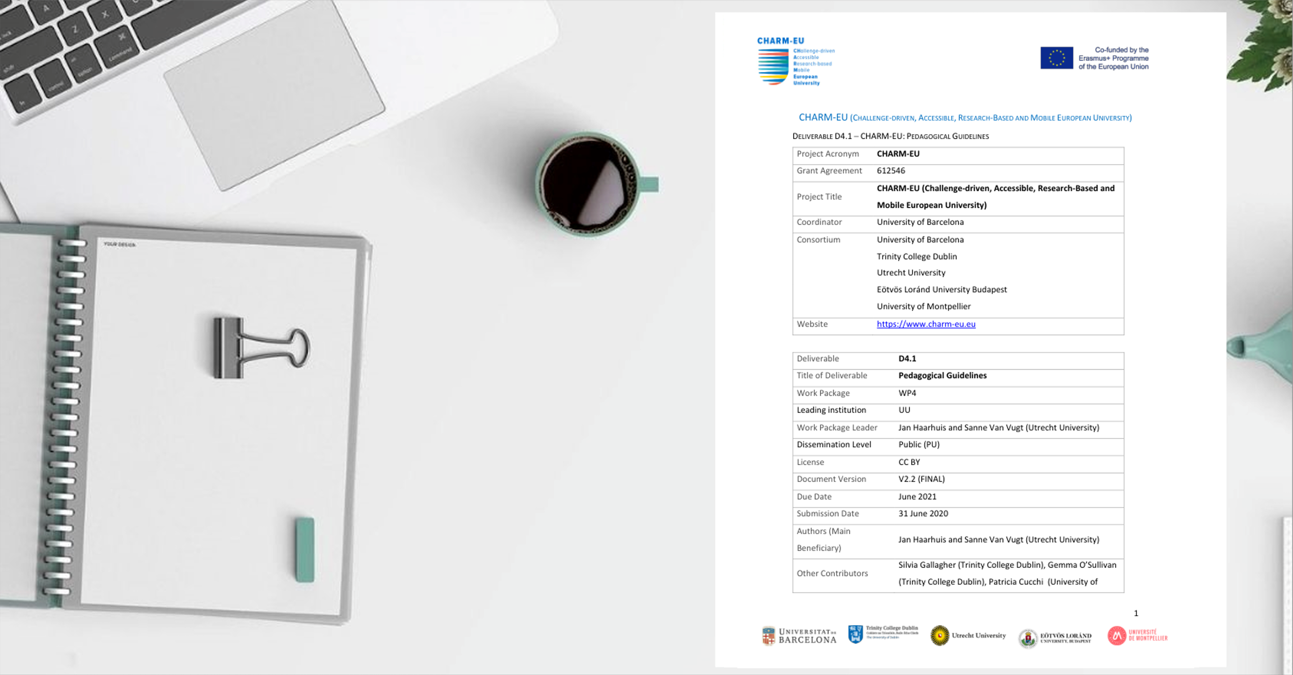 4.1 Picture of a laptop, a notebook, coffee with the deliverable on a table.