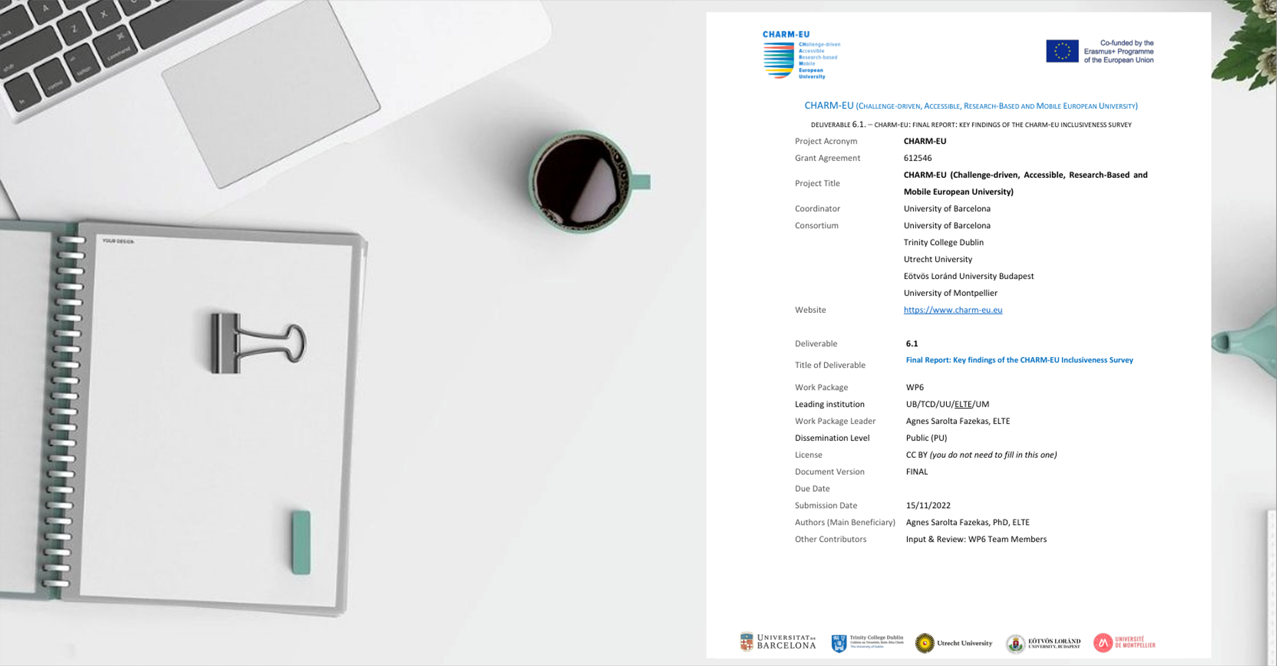 6.1 Picture of a laptop, a notebook, coffee with the deliverable on a table.