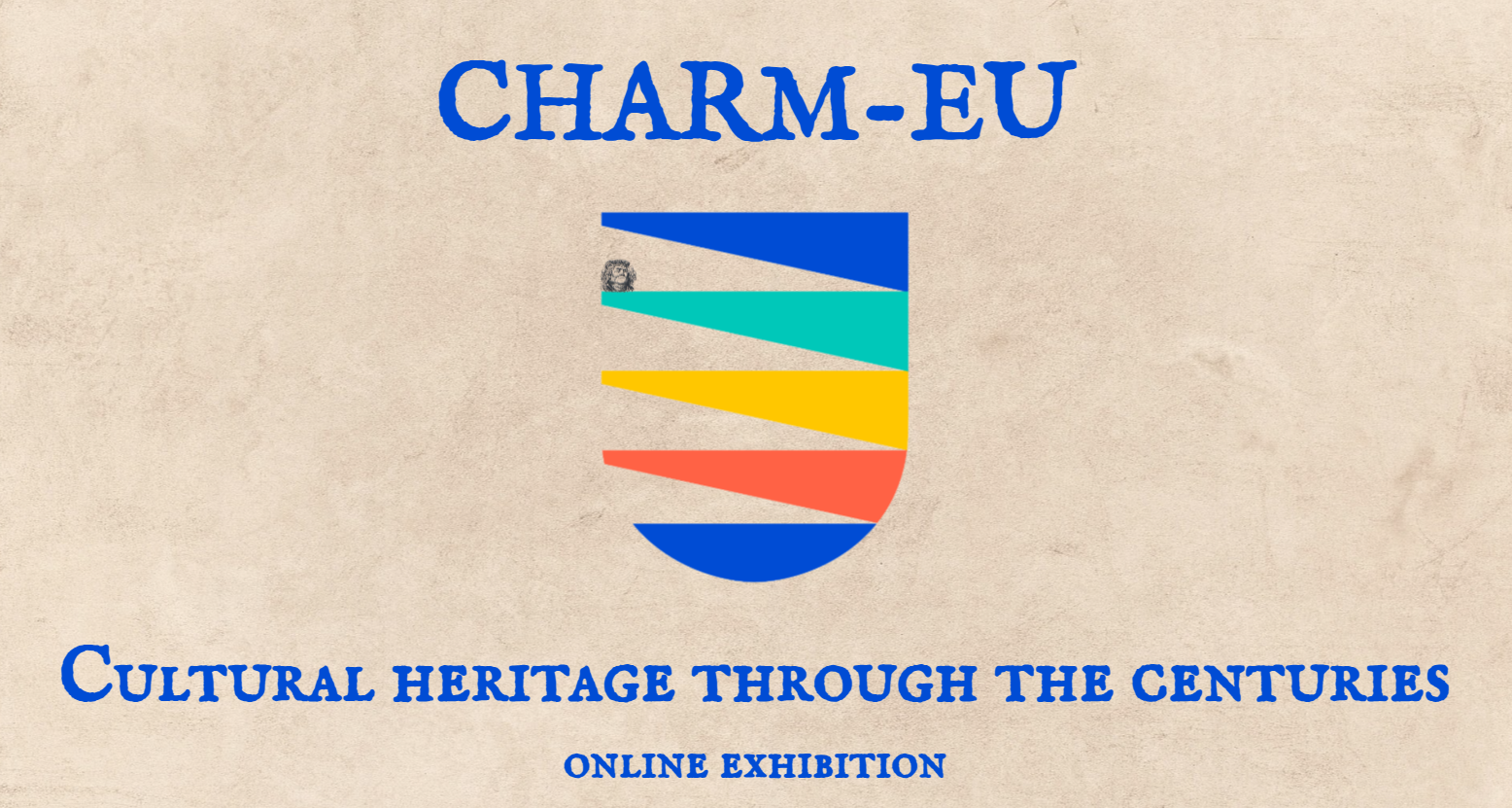 Captura CHARM-EU Logo and the text "Cultural Heritage through the centuries" with a beige background.