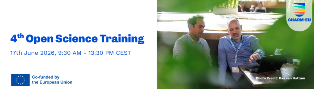 A wide banner for the CHARM-EU alliance promoting the "4th Open Science Training." On the left side, blue text on a white background details the event name and schedule: "17th June 2026, 9:30 AM - 13:30 PM CEST," with the "Co-funded by the European Union" logo at the bottom left. The right side features a photo of two men collaborating at a laptop in a bright indoor setting, partially framed by blurred green leaves in the foreground. The CHARM-EU logo is positioned in the top right corner, and "Photo Credit: Bas van Hattum" is written in white text in the bottom right corner.