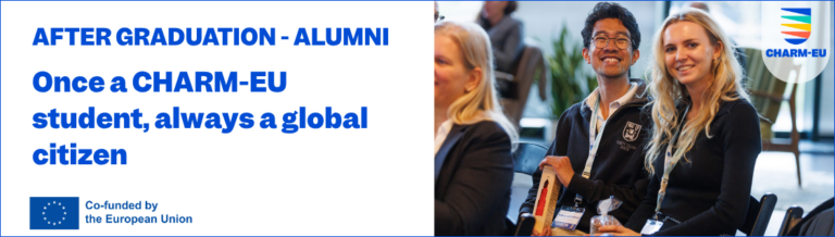 This banner features a split design: the left side contains text on a white background, while the right side displays a photograph of students. Text Content Main Heading: "AFTER GRADUATION - ALUMNI" Slogan: "Once a CHARM-EU student, always a global citizen" Logos: Includes the European Union "Co-funded by" logo and the CHARM-EU shield logo. Visual Elements Photography: A group of smiling students is shown sitting together in an indoor setting. Details: Two students in the foreground are looking toward the camera; they are wearing lanyards, and one is holding a small gift or package.