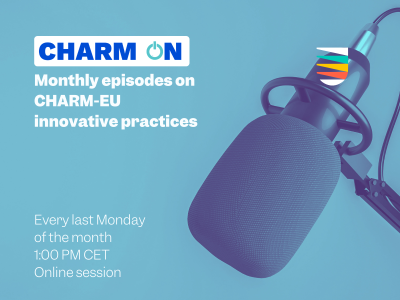 CHARM-ON Monthly episodes on CHARM-EU innovative practices